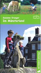 Susanne Krueger - Mit Kindern unterwegs: Im Münsterland