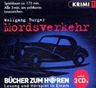 Wolfgang Burger - Mordsverkehr, 3 Audio-CDs (Audio book)