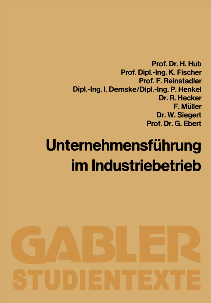 Hanns Hub - Unternehmensführung im Industriebetrieb