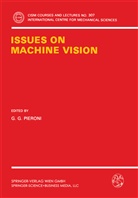 G Pieroni, G G Pieroni, G. G. Pieroni - Issues on Machine Vision
