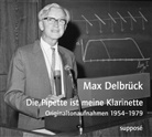 Max Delbrück, Klaus Sander - Die Pipette ist meine Klarinette, Audio-CD (Hörbuch)