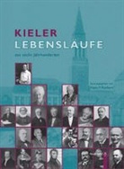 Hans-Friedrich Rothert, Jürgen Jensen, Hans-F. Rothert - Kieler Lebensläufe aus sechs Jahrhunderten
