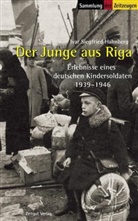 Ivar S Hahnberg, Ivar S. Hahnberg, Ivar Siegfried Hahnberg, Jürge Kleindienst, Jürgen Kleindienst - Der Junge aus Riga