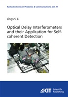 Jingshi Li - Optical Delay Interferometers and their Application for Self-coherent Detection