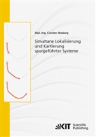 Carsten Hasberg - Simultane Lokalisierung und Kartierung spurgeführter Systeme