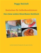 Peggy Reichelt - Basisches für Selbstkombinierer