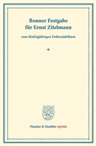 Bonner Festgabe für Ernst Zitelmann