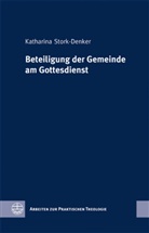 Katharina Stork-Denker - Beteiligung der Gemeinde am Gottesdienst