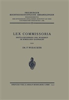 Franz Wieacker - Lex Commissoria