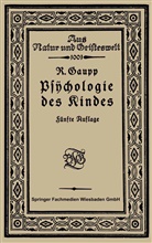 Robert Gaupp - Psychologie des Kindes
