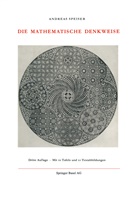 Andreas Speiser - Die Mathematische Denkweise
