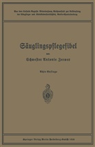 Pau Kühl, Paul Kühl, Leo Langstein, Antoni Zerwer, Antonie Zerwer - Säuglingspflegefibel
