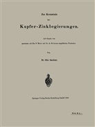 Mauz, P Mauz, P. Mauz, Ott Sackur, Otto Sackur, A Siemens... - Zur Kenntnis der Kupfer-Zinklegierungen