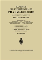 Rudol Rigler, Rudolf Rigler, K Roholm, K. Roholm - Handbuch der Experimentellen Pharmakologie