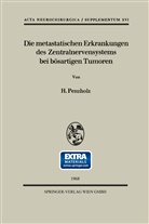 H Penzholz, H. Penzholz - Die metastatischen Erkrankungen des Zentralnervensystems bei bösartigen Tumoren