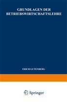 Werner Arber - Grundlagen der Betriebswirtschaftslehre