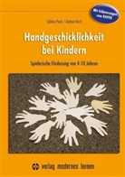 Andrea Kisch, Sabin Pauli, Sabine Pauli - Handgeschicklichkeit bei Kindern