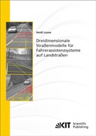 Heidi Loose - Dreidimensionale Straßenmodelle für Fahrerassistenzsysteme auf Landstraßen