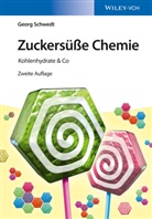 Georg Schwedt - Zuckersusse Chemie