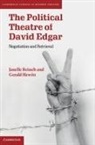 Gerald Hewitt, Gerald (University of the Pacific Hewitt, Janelle Reinelt, Janelle (University of Warwick) Reinelt, Janelle (University of Warwick) Hewitt Reinelt, Janelle G. Reinelt... - Political Theatre of David Edgar