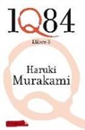 Haruki Murakami - 1Q84. Llibre 3