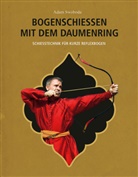 Adam Swoboda - Bogenschießen mit dem Daumenring