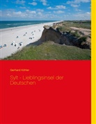 Gerhard Köhler - Sylt - Lieblingsinsel der Deutschen