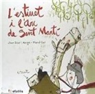 Mercè Galí Sanarau, Joan Soler I Amigó - L'estiuet i l'arc de Sant Martí