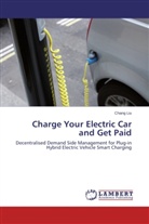 Chang Liu - Charge Your Electric Car and Get Paid