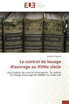 Joséphine Bayard, Bayard-j - Le contrat de louage d ouvrage au