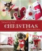 Rebecca McCallion - Sewing for Christmas
