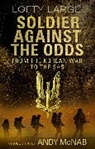 Lofty Large - Soldier Against The Odds