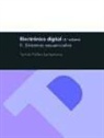 Tomás Pollán Santamaría - Electrónica digital II : sistemas secuenciales