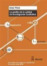 Uwe Flick - La gestión de la calidad en Investigación Cualitativa