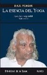 B. K. S. Iyengar - La esencia del yoga VI : astadala yogamala