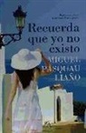 Miguel Pasquau Liaño, Miguel . . . [et al. ] Pasquau Liaño - Recuerda que yo no existo