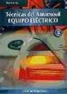 J. M. Alonso Pérez - Técnicas del automovil : equipo eléctrico
