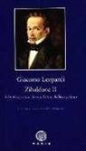 Giacomo Leopardi - Zibaldone II : filosofía práctica, artes y letras, belleza y amor