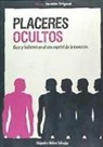 Alejandro Melero Salvador - Placeres ocultos : gays y lesbianas en el cine español de la transición