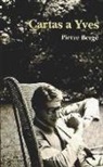 Pierre Bergé - Cartas a Yves