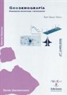 Pedro Reques Velasco - Geodemografía : fundamentos conceptuales y metodológicos