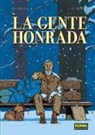 Christian Durieux, Jean-Pierre Gibrat - La gente honrada