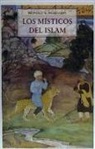 Reynold Alleyne Nicholson - Los místicos del islam