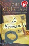 John Grisham - La hermandad
