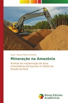 Laura Nazare Rocha Andrade - Mineração na Amazônia