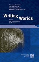 Pascal Klenke, Laur Muth, Laura Muth, Klaudia Seibel, Klaudia Seibel u a, Annette Simonis - Writing Worlds