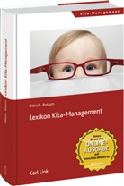 Edeltraud Botzum, Irene Dittrich, Botzum, Edeltraud Botzum, Botzum (Dr. phil.), Iren Dittrich... - Lexikon Kita-Management