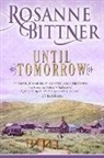 Rosanne Bittner, Bittner Rosanne - Until Tomorrow