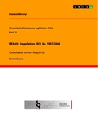 Stefanie Merenyi - REACH: Regulation (EC) No 1907/2006