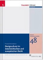 Thomas Kirchberger - Designschutz im österreichischen und europäischen Recht